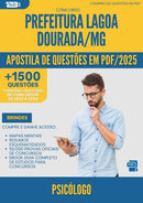 Apostila de Questões para Concurso Psicologo da Prefeitura Lagoa Dourada Mg 2025 - Mais de 1.500 Questões