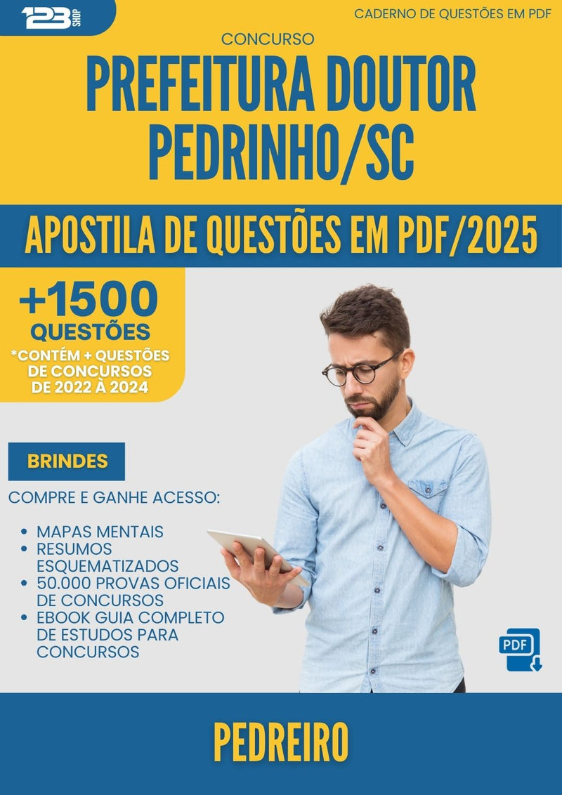 Apostila de Questões para Concurso Pedreiro da Prefeitura Doutor Pedrinho Sc 2025 - Mais de 1.500 Questões