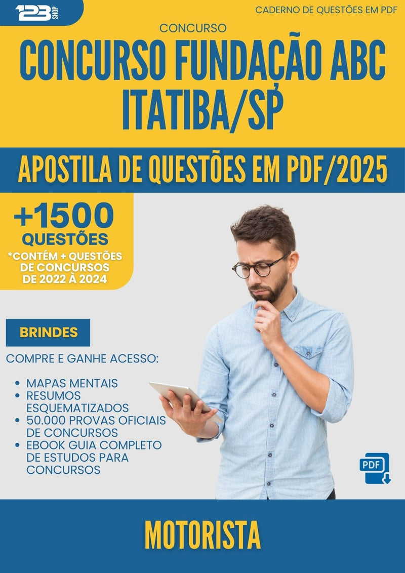 Apostila de Questões para Concurso Motorista Fundacao Abc da Prefeitura Itatiba Sp 2025 - Mais de 1.500 Questões