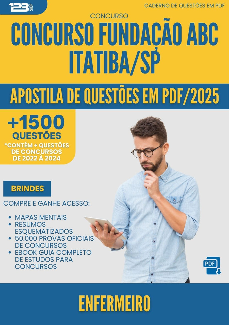 Apostila de Questões para Concurso Enfermeiro Fundacao Abc da Prefeitura Itatiba Sp 2025 - Mais de 1.500 Questões