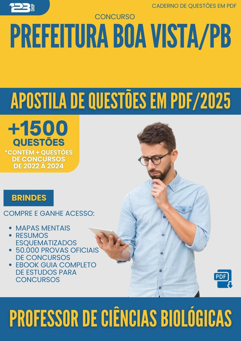 Apostila de Questões para Concurso Professor De Ciencias Biologicas da Prefeitura Boa Vista Pb 2025 - Mais de 1.500 Questões