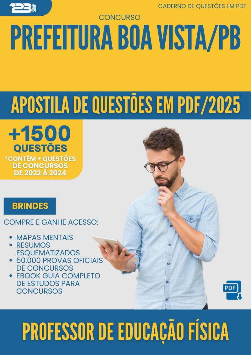 Apostila de Questões para Concurso Professor De Educacao Fisica da Prefeitura Boa Vista Pb 2025 - Mais de 1.500 Questões