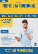 Apostila de Questões para Concurso Assistente Administrativo da Prefeitura Rodeiro Mg 2025 - Mais de 1.500 Questões