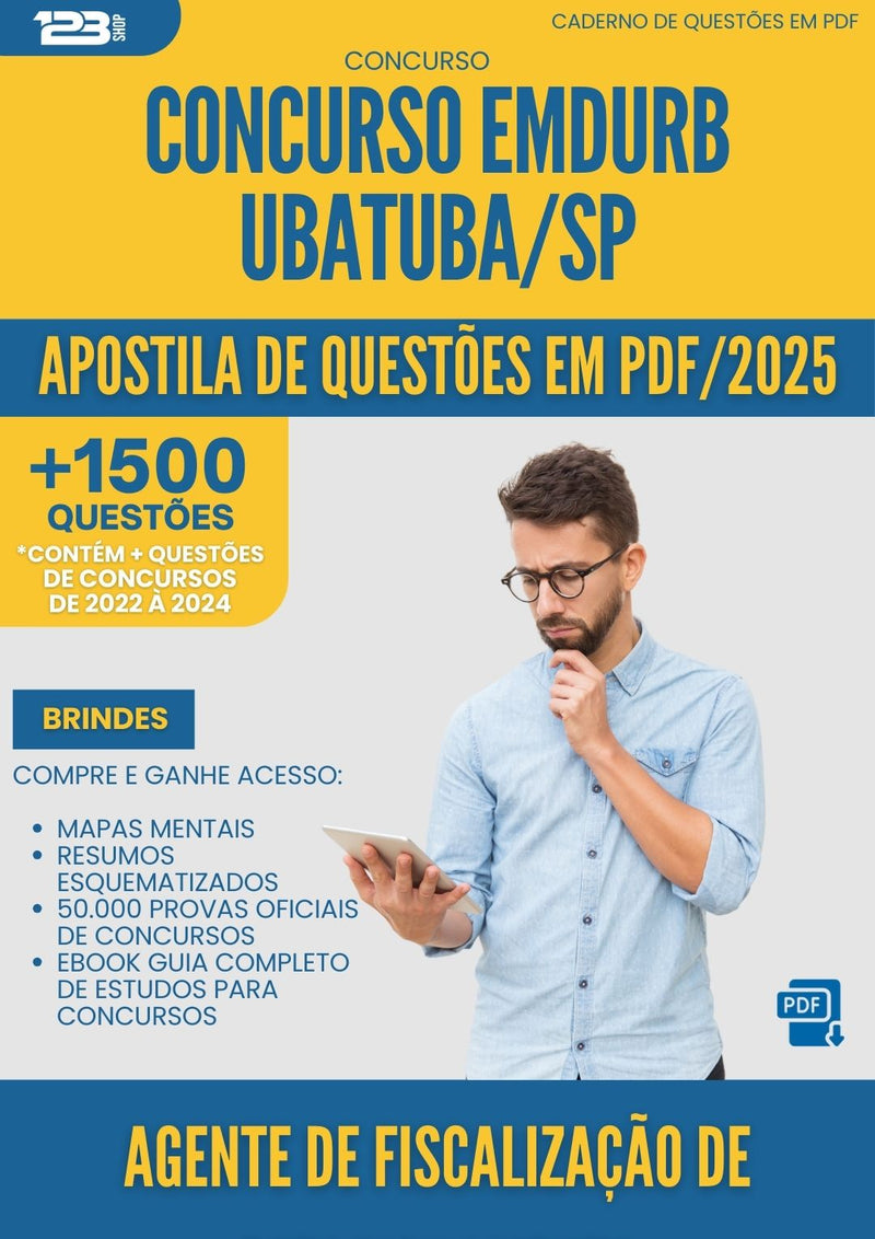 Apostila de Questões para Concurso Agente De Fiscalizacao De Estacionamento Emdurb da Prefeitura Ubatuba Sp 2025 - Mais de 1.500 Questões