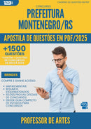Apostila de Questões para Concurso Professor De Artes da Prefeitura Montenegro Rs 2025 - Mais de 1.500 Questões