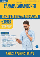 Apostila de Questões para Concurso Analista Administrativo Camara da Prefeitura Carambei Pr 2025 - Mais de 1.500 Questões