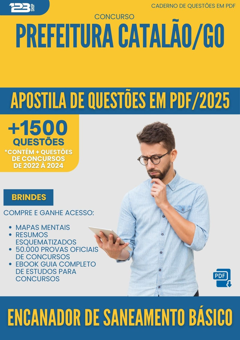Apostila de Questões para Concurso Encanador De Saneamento Basico da Prefeitura Catalao Go 2025 - Mais de 1.500 Questões
