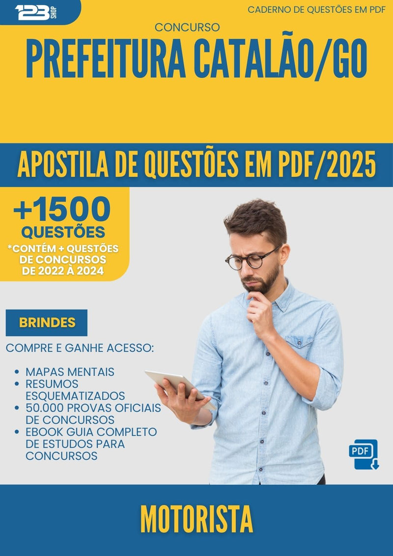 Apostila de Questões para Concurso Motorista da Prefeitura Catalao Go 2025 - Mais de 1.500 Questões