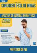 Apostila de Questões para Concurso Professor De Aee Ifsuldeminas 2025 - Mais de 1.500 Questões