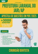 Apostila de Questões para Concurso Cirurgiao Dentista Laranjal Do da Prefeitura Jari Ap 2025 - Mais de 3.000 Questões