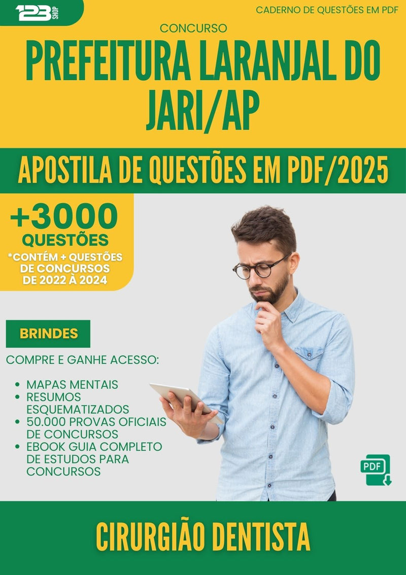Apostila de Questões para Concurso Cirurgiao Dentista Laranjal Do da Prefeitura Jari Ap 2025 - Mais de 3.000 Questões