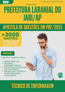 Apostila de Questões para Concurso Tecnico De Enfermagem Laranjal Do da Prefeitura Jari Ap 2025 - Mais de 3.000 Questões