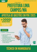 Apostila de Questões para Concurso Tecnico Em Mamografia da Prefeitura Lima Campos Ma 2025 - Mais de 3.000 Questões