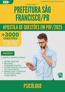 Apostila de Questões para Concurso Psicologo da Prefeitura Sao Francisco Pb 2025 - Mais de 3.000 Questões