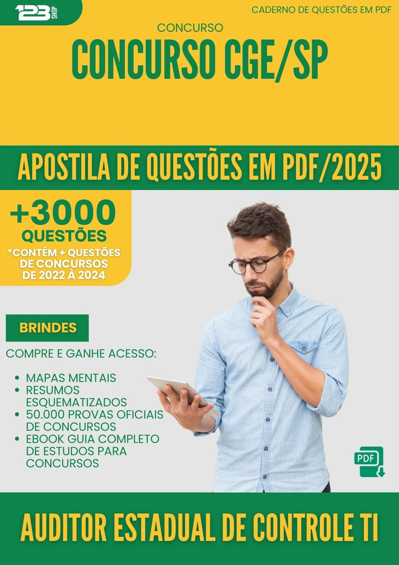 Apostila de Questões para Concurso Auditor Estadual De Controle Ti Cge Sp 2025 - Mais de 3.000 Questões