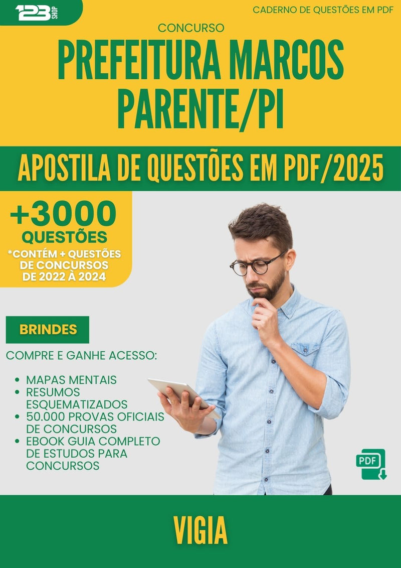 Apostila de Questões para Concurso Vigia da Prefeitura Marcos Parente Pi 2025 - Mais de 3.000 Questões