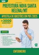 Apostila de Questões para Concurso Enfermeiro da Prefeitura Nova Santa Helena Mt 2025 - Mais de 3.000 Questões