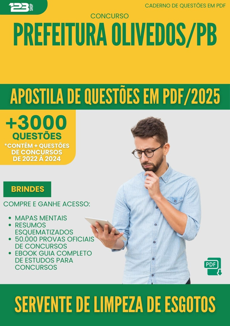 Apostila de Questões para Concurso Servente De Limpeza De Esgotos da Prefeitura Olivedos Pb 2025 - Mais de 3.000 Questões