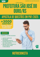 Apostila de Questões para Concurso Nutricionista Sao Jose Do da Prefeitura Ouro Rs 2025 - Mais de 3.000 Questões