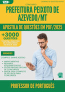 Apostila de Questões para Concurso Professor De Portugues da Prefeitura Peixoto De Azevedo Mt 2025 - Mais de 3.000 Questões