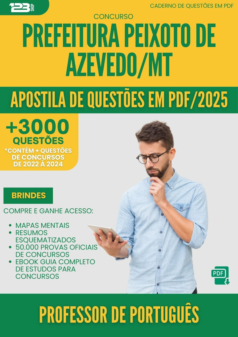 Apostila de Questões para Concurso Professor De Portugues da Prefeitura Peixoto De Azevedo Mt 2025 - Mais de 3.000 Questões