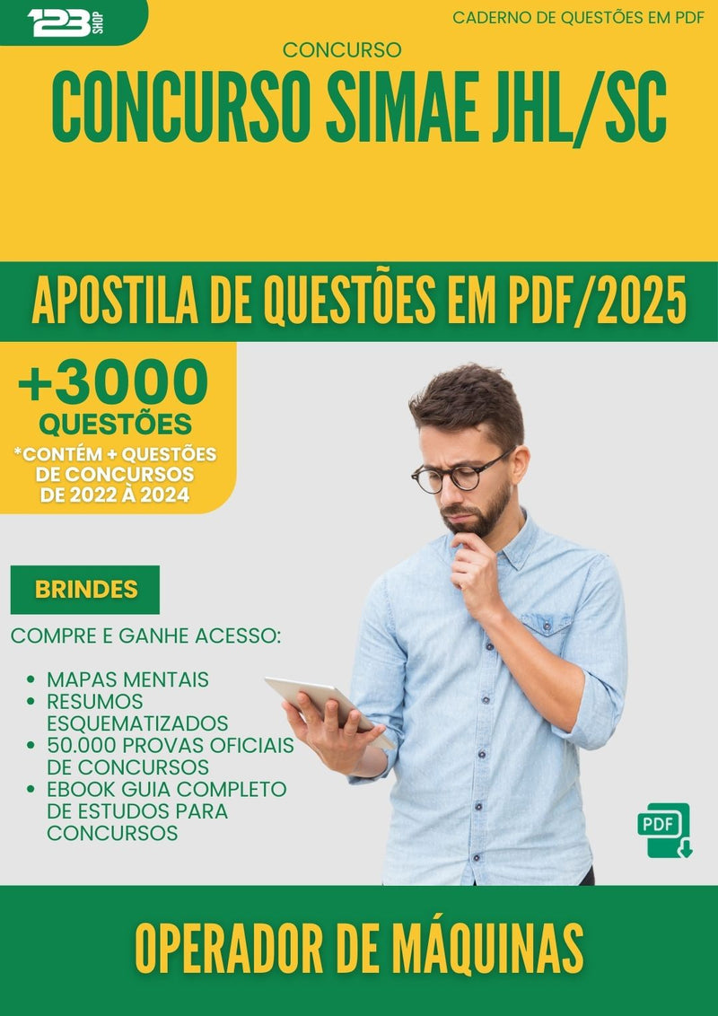 Apostila de Questões para Concurso Operador De Maquinas Simae Jhl Sc 2025 - Mais de 3.000 Questões