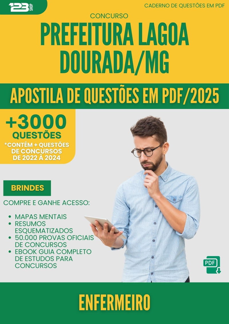 Apostila de Questões para Concurso Enfermeiro da Prefeitura Lagoa Dourada Mg 2025 - Mais de 3.000 Questões