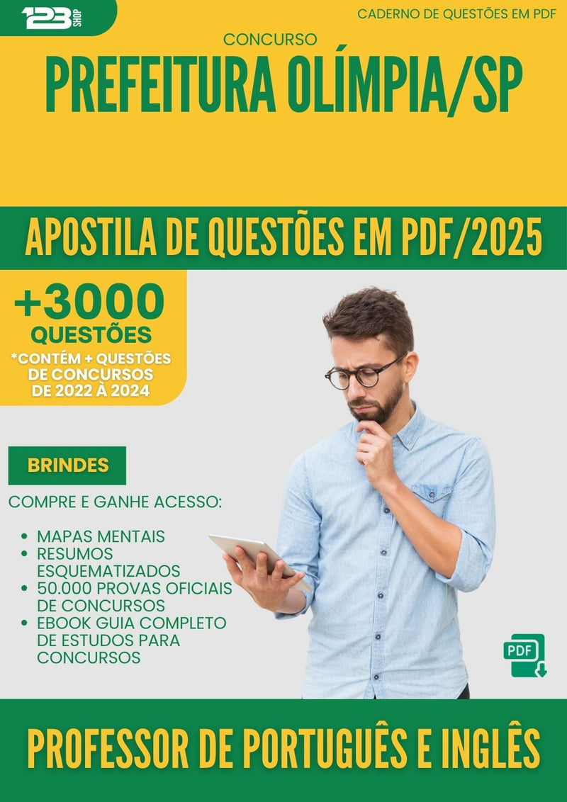 Apostila de Questões para Concurso Professor De Portugues E Ingles da Prefeitura Olimpia Sp 2025 - Mais de 3.000 Questões
