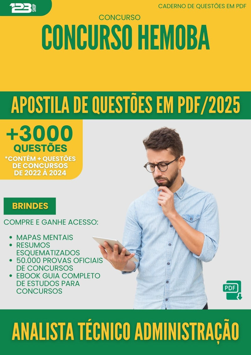 Apostila de Questões para Concurso Analista Tecnico Administracao Hemoba 2025 - Mais de 3.000 Questões
