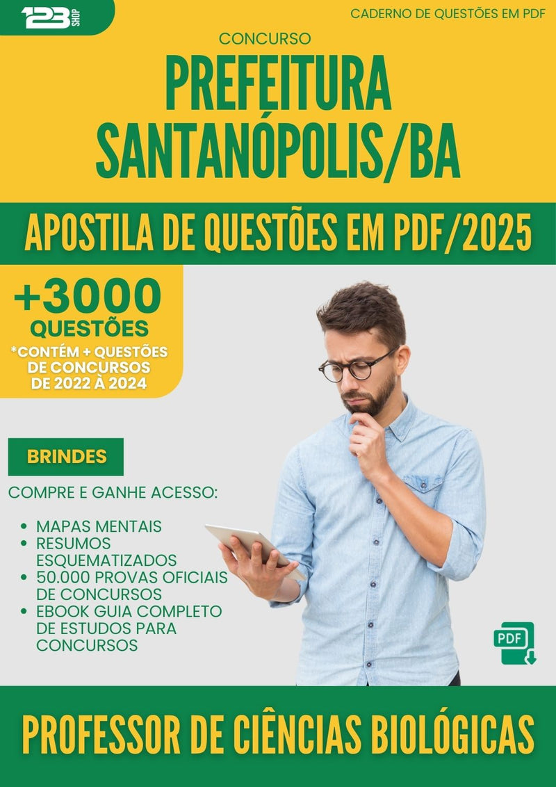 Apostila de Questões para Concurso Professor De Ciencias Biologicas da Prefeitura Santanopolis Ba 2025 - Mais de 3.000 Questões