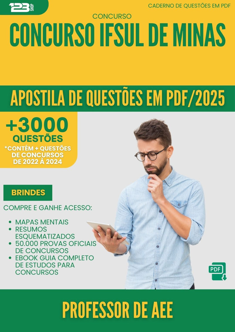 Apostila de Questões para Concurso Professor De Aee Ifsuldeminas 2025 - Mais de 3.000 Questões