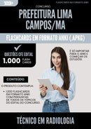 Flashcards para Concurso Tecnico Em Radiologia da Prefeitura Lima Campos Ma 2025 - 1000 Flashcards de Acordo com Edital