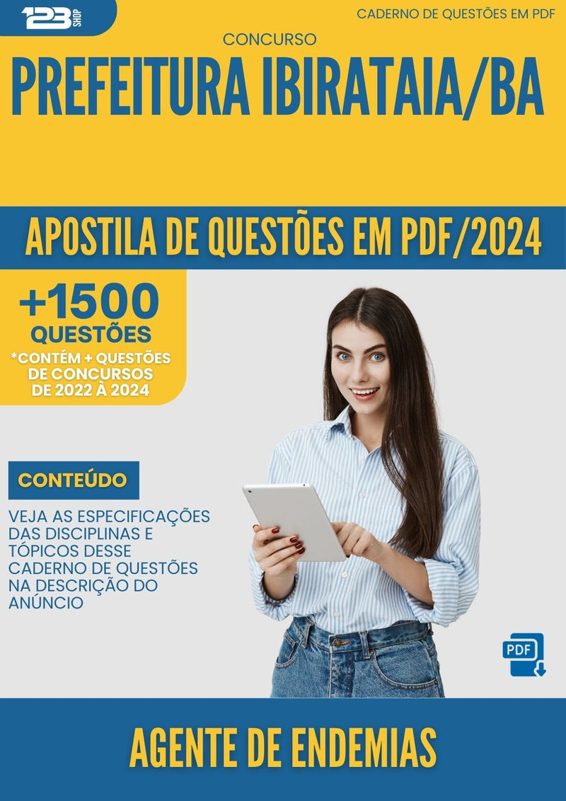Apostila de Questões para Concurso Agente de Endemias Prefeitura Ibirataia BA 2024 - Mais de 1.500 Questões