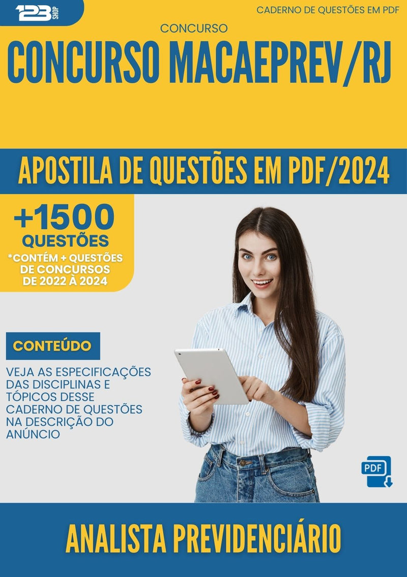 Apostila de Questões para Concurso Analista Previdenciário MacaePREV RJ 2024 - Mais de 1.500 Questões