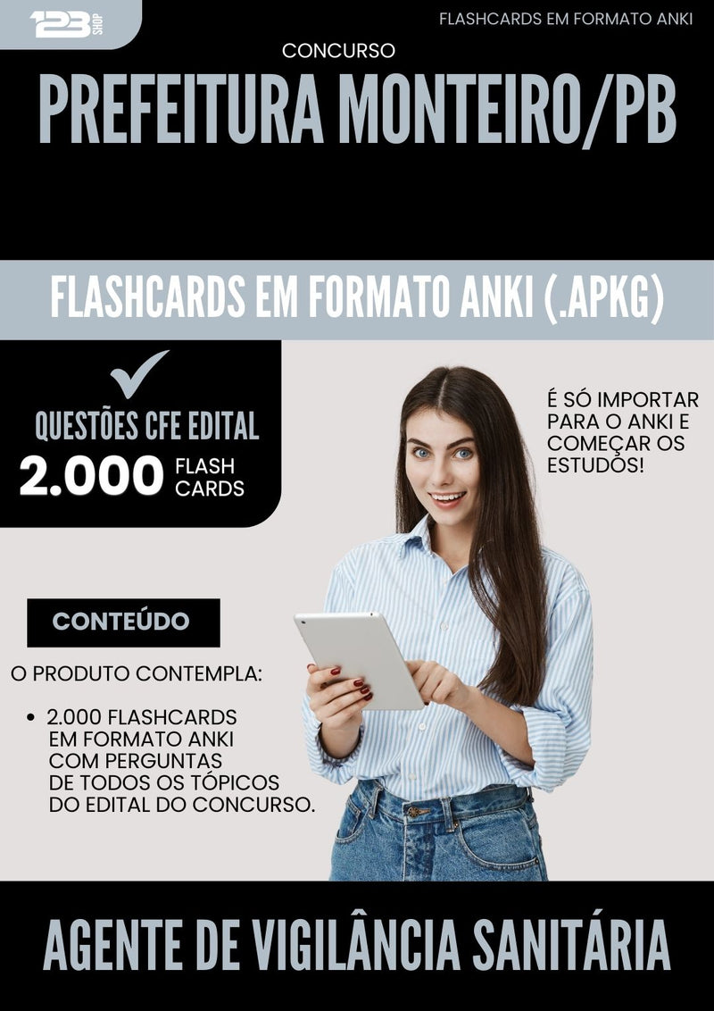 Flashcards para Concurso Agente De Vigilancia Sanitaria da Prefeitura Monteiro Pb 2025 - 2000 Flashcards de Acordo com Edital
