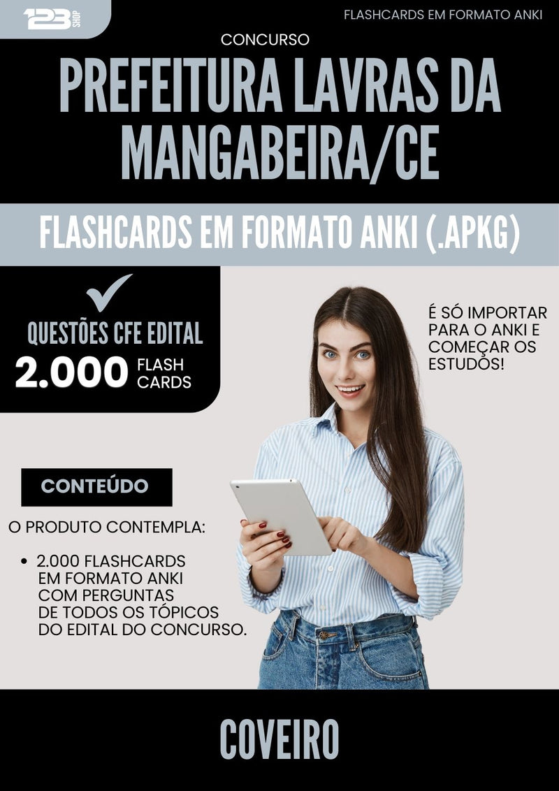 Flashcards para Concurso Coveiro da Prefeitura Lavras Da Mangabeira Ce 2025 - 2000 Flashcards de Acordo com Edital
