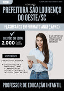 Flashcards para Concurso Professor De Educacao Infantil da Prefeitura Sao Lourenco Do Oeste Sc 2025 - 2000 Flashcards de Acordo com Edital