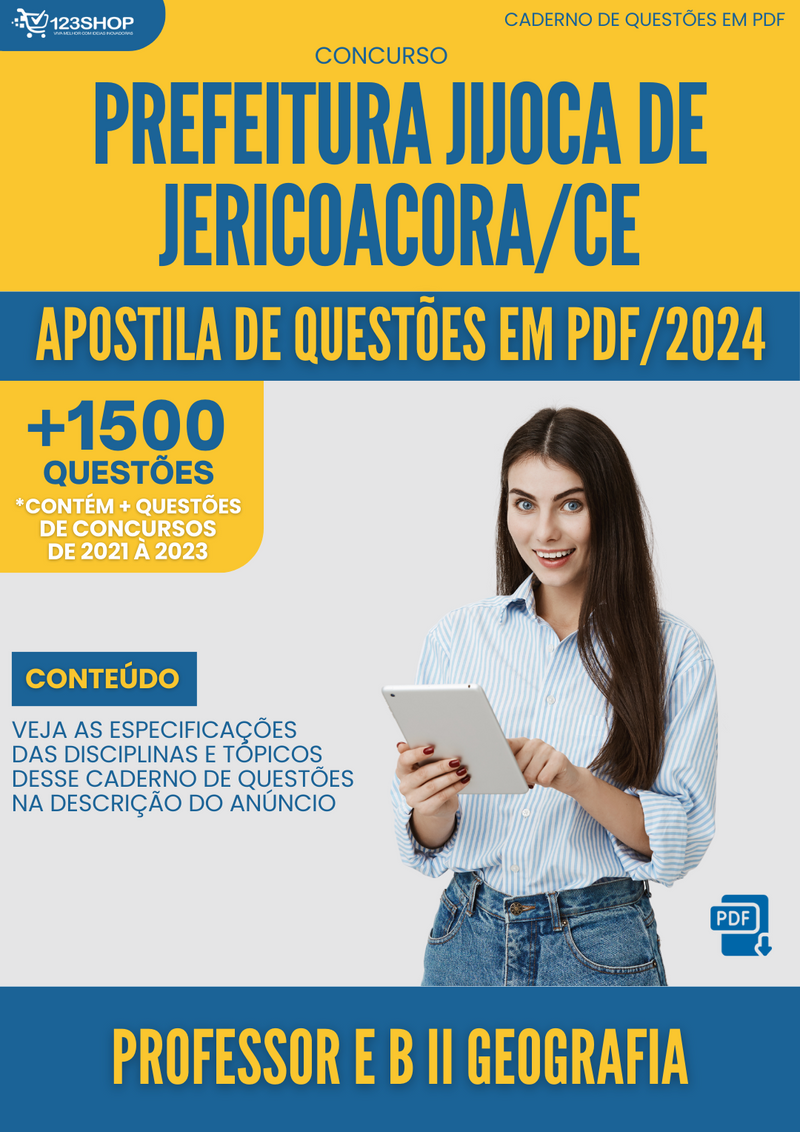 Apostila de Questões para Concurso  Prefeitura Jijoca de Jericoacora CE 2024 Professor E.B II Geografia - Mais de 1.500 Questões