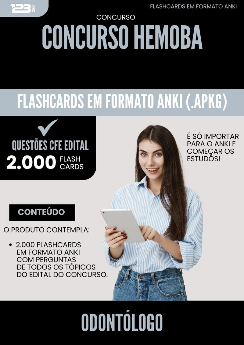 Flashcards para Concurso Odontologo Hemoba 2025 - 2000 Flashcards de Acordo com Edital