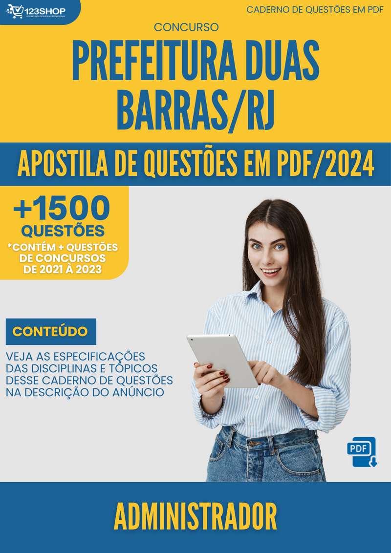 Apostila de Questões para Concurso  Prefeitura Duas Barras RJ 2024 Administrador - Mais de 1.500 Questões