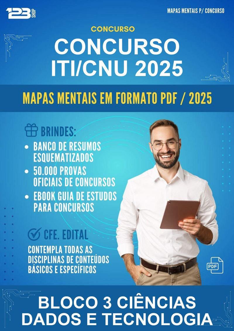 Mapas Mentais para o Concurso Iti/CNU 2025 para Bloco 3 Ciências Dados E Tecnologia