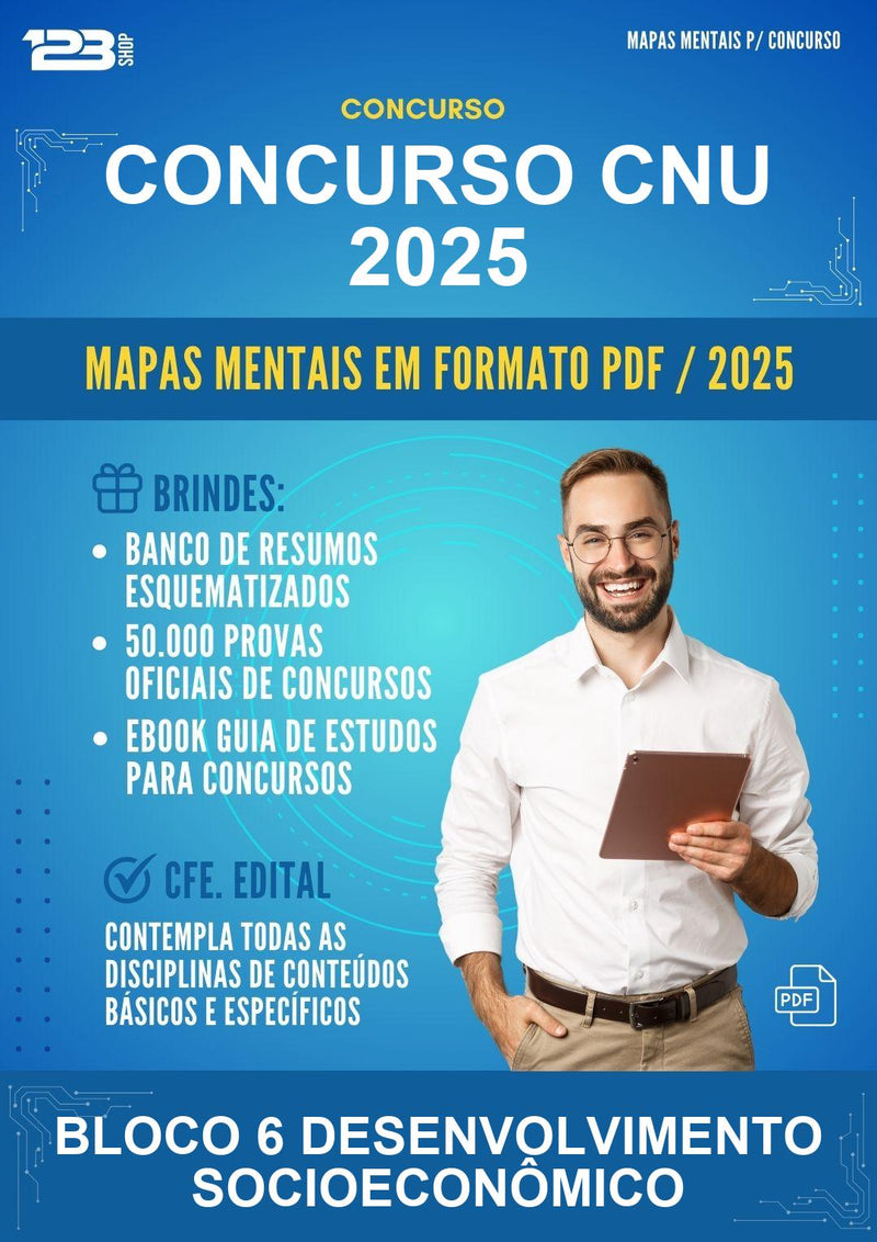 Mapas Mentais para o Concurso Cnu 2025 para Bloco 6 Desenvolvimento Socioeconômico