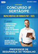 Mapas Mentais para o Concurso If Sertão/PE para Professor de Segurança do Trabalho
