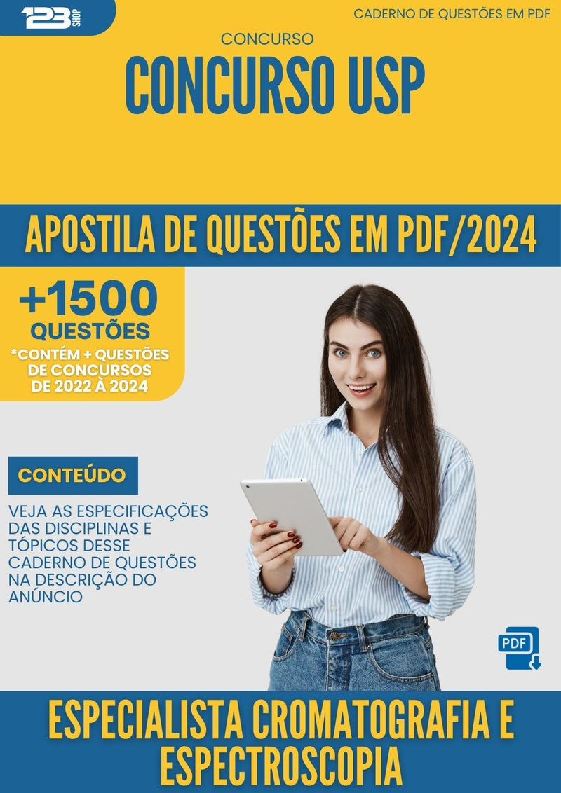 Apostila de Questões para Concurso USP 2024 Especialista Cromatografia e Espectroscopia - Mais de 1.500 Questões