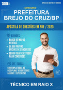 Apostila de Questões para o Concurso Prefeitura Brejo do Cruz/PB para Técnico Em Raio X