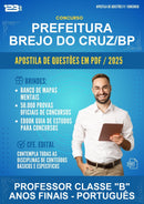 Apostila de Questões para o Concurso Prefeitura Brejo do Cruz/PB para Professor Classe "b" Anos Finais - Português