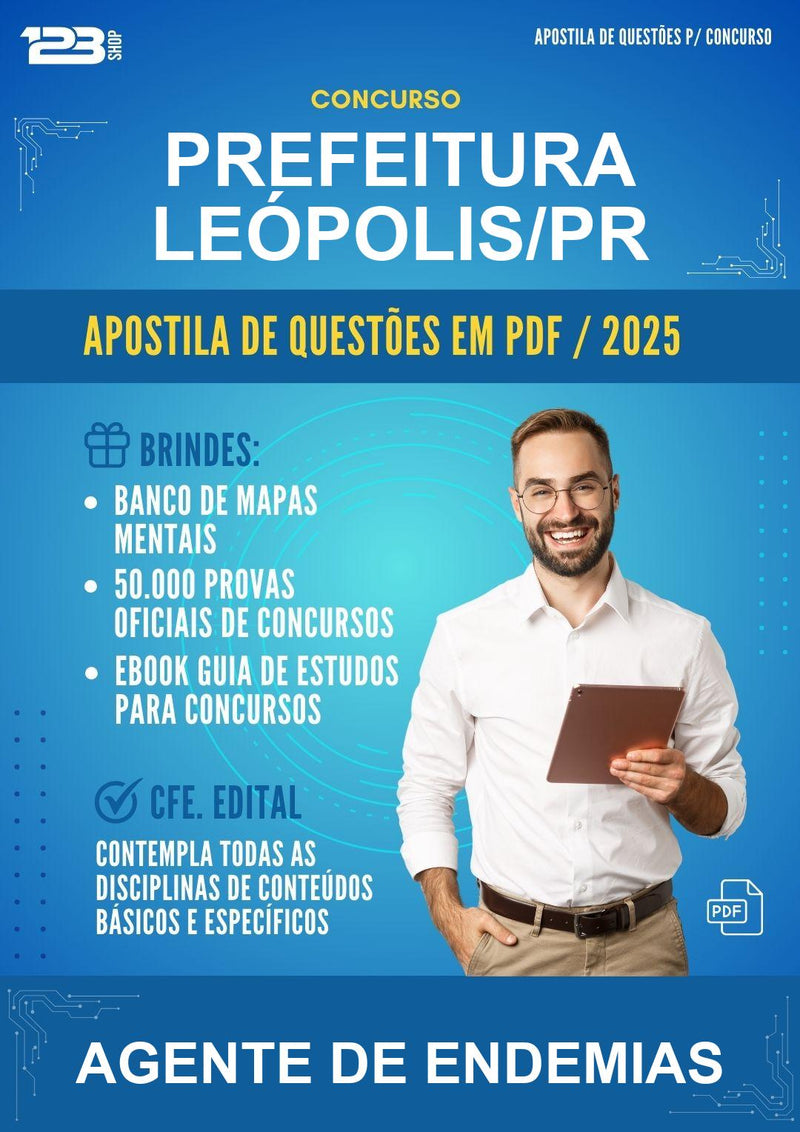 Apostila de Questões para o Concurso Prefeitura Leópolis/PR para Agente de Endemias - Mais de 1.500 Questões
