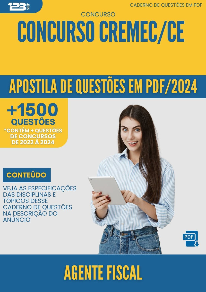 Apostila de Questões para Concurso CREMEC CE 2024 Agente Fiscal - Mais de 1.500 Questões