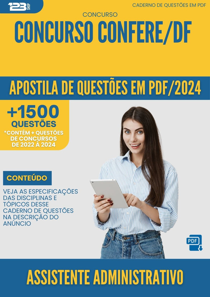 Apostila de Questões para Concurso CONFERE DF 2024 Assistente Administrativo - Mais de 1.500 Questões