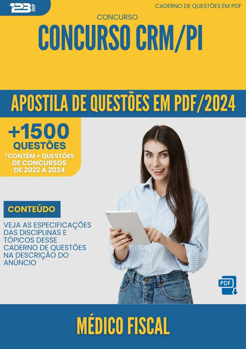 Apostila de Questões para Concurso CRM PI 2024 Médico Fiscal - Mais de 1.500 Questões